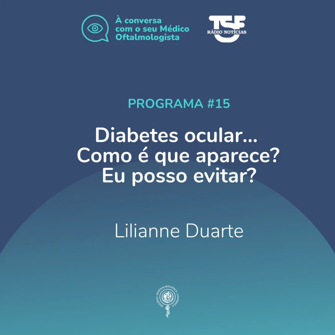 Diabetes ocular… Como é que aparece? Eu posso evitar?