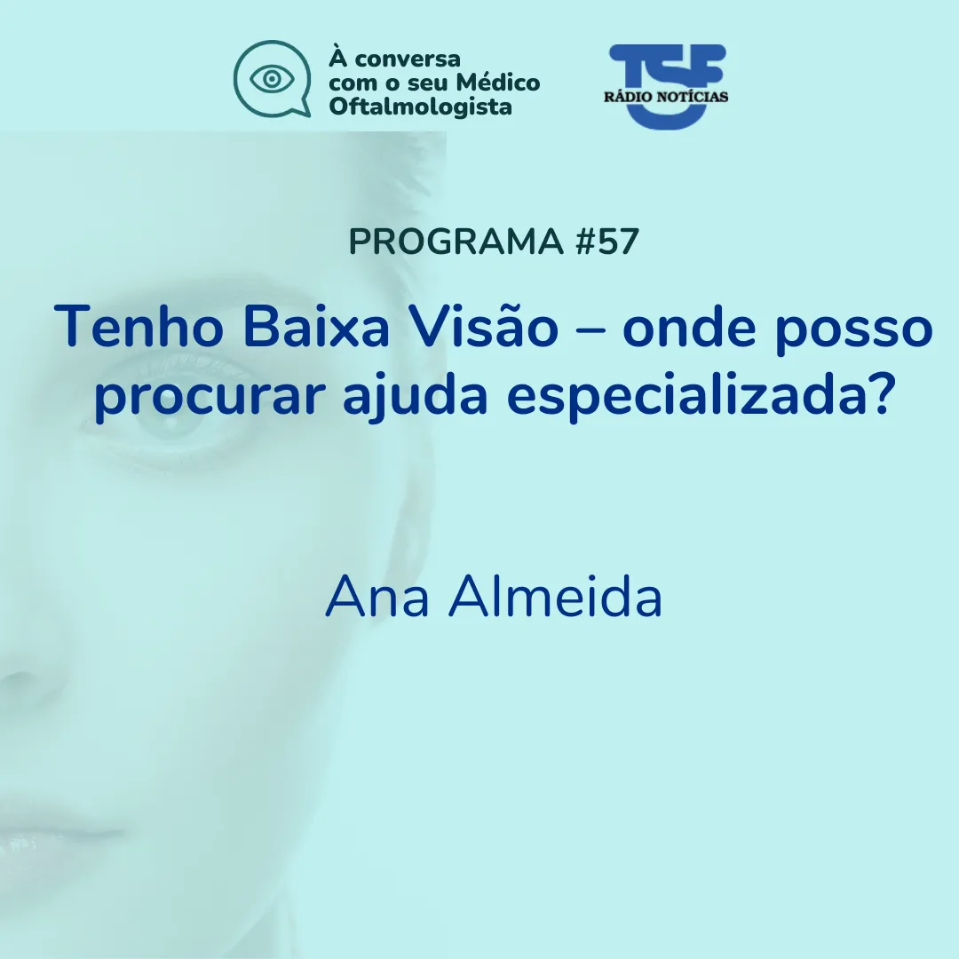 Tenho Baixa Visão – onde posso procurar ajuda especializada?
