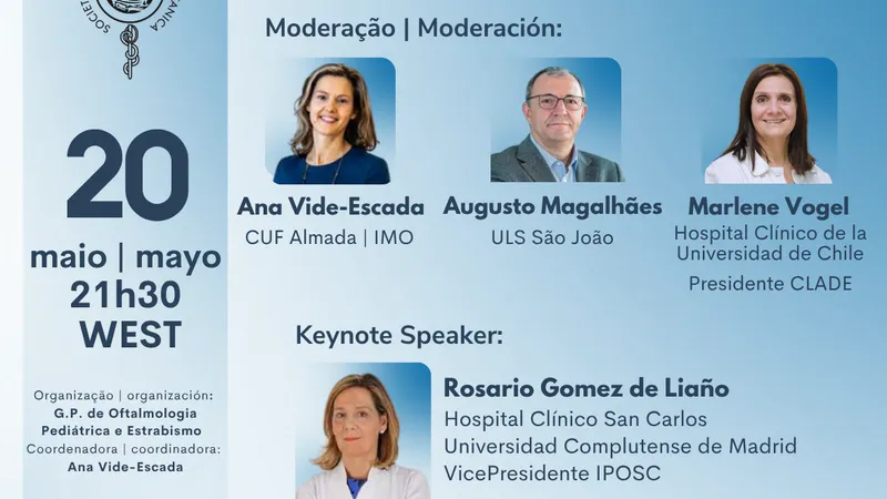 Webinar "As Quartas da SPO" – Estrabismo associado à Alta Miopia | Estrabismo asociado a la Miopía Magna y su manejo
