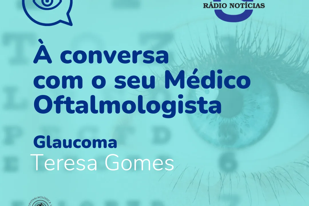 À conversa com o seu oftalmologista