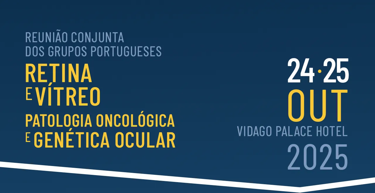 Reunião dos grupos portugueses de retina e vítreo e patologia oncológica e genética ocular