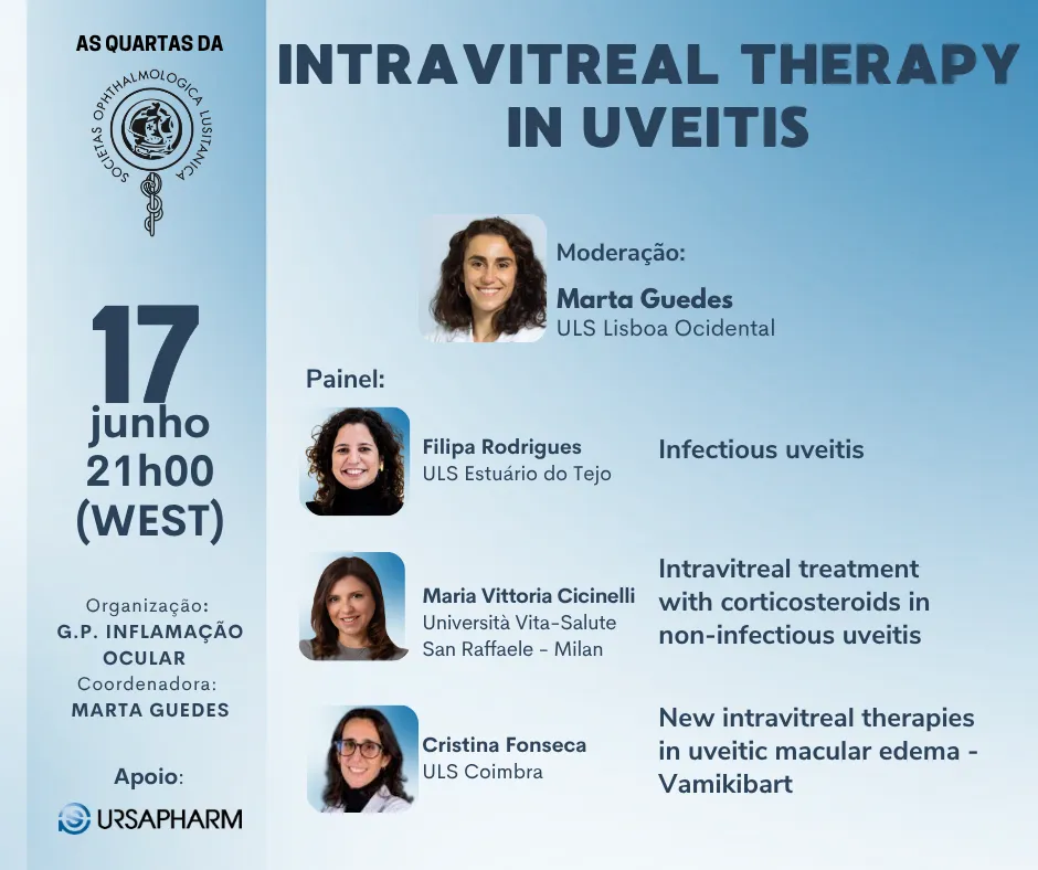 Intravitreal Therapy in Uveitis — Webinar 17 Junho 21h00