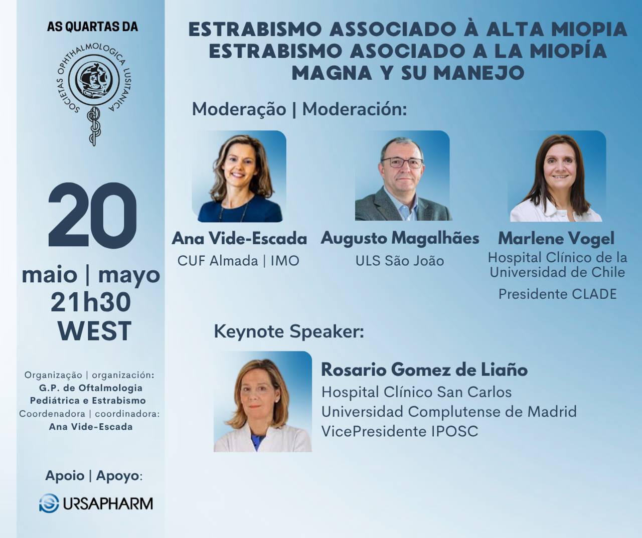 Webinar "As Quartas da SPO" – Estrabismo associado à Alta Miopia | Estrabismo asociado a la Miopía Magna y su manejo