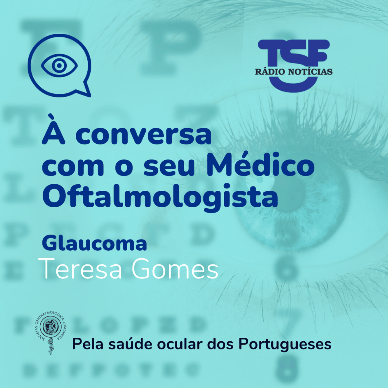 À conversa com o seu oftalmologista