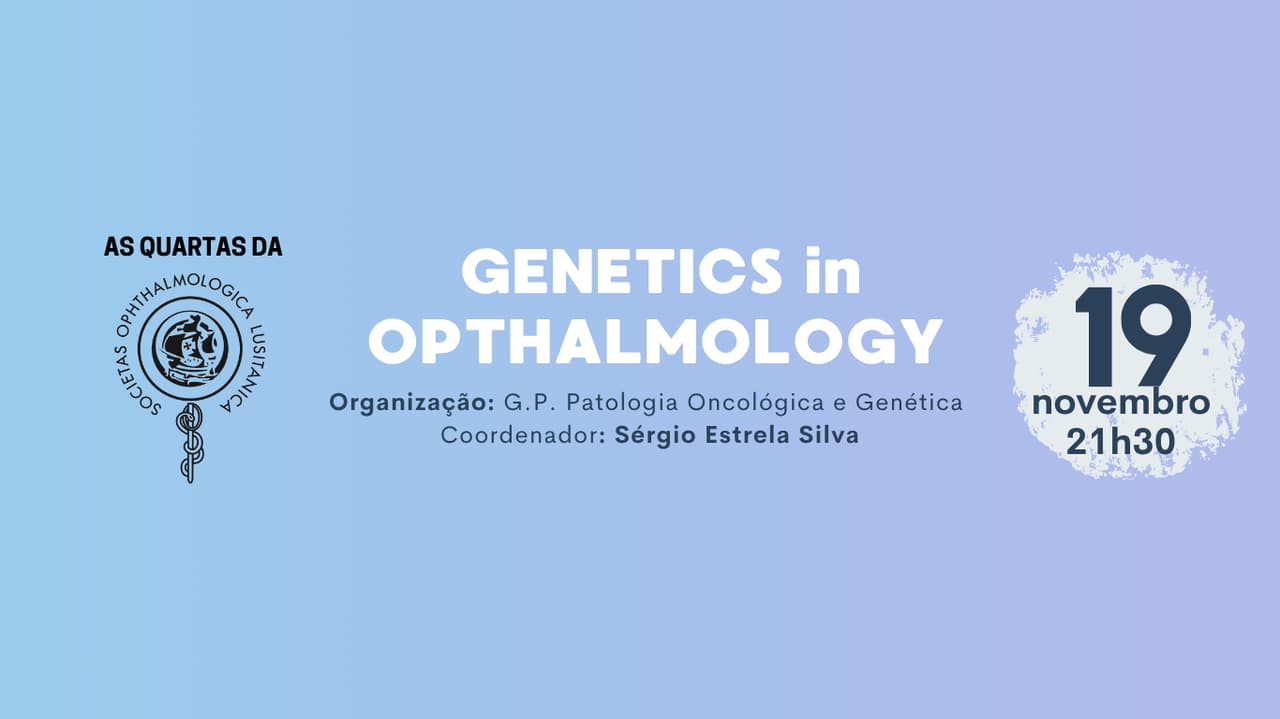 Webinar “As Quartas da SPO” – Genética