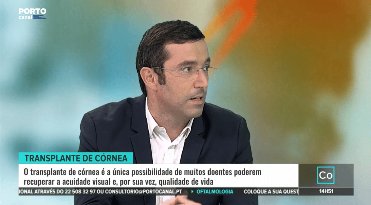 Miguel Mesquita Neves aborda o tema “Transplante de Córnea” no Porto Canal