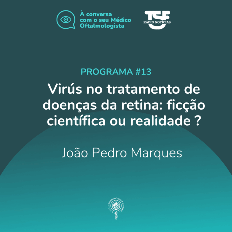 Virús no tratamento de doenças da retina: ficção científica ou realidade?