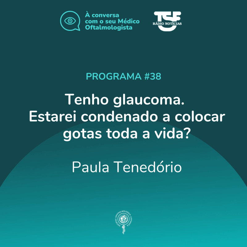 Tenho glaucoma. Estarei condenado a colocar gotas toda a vida?