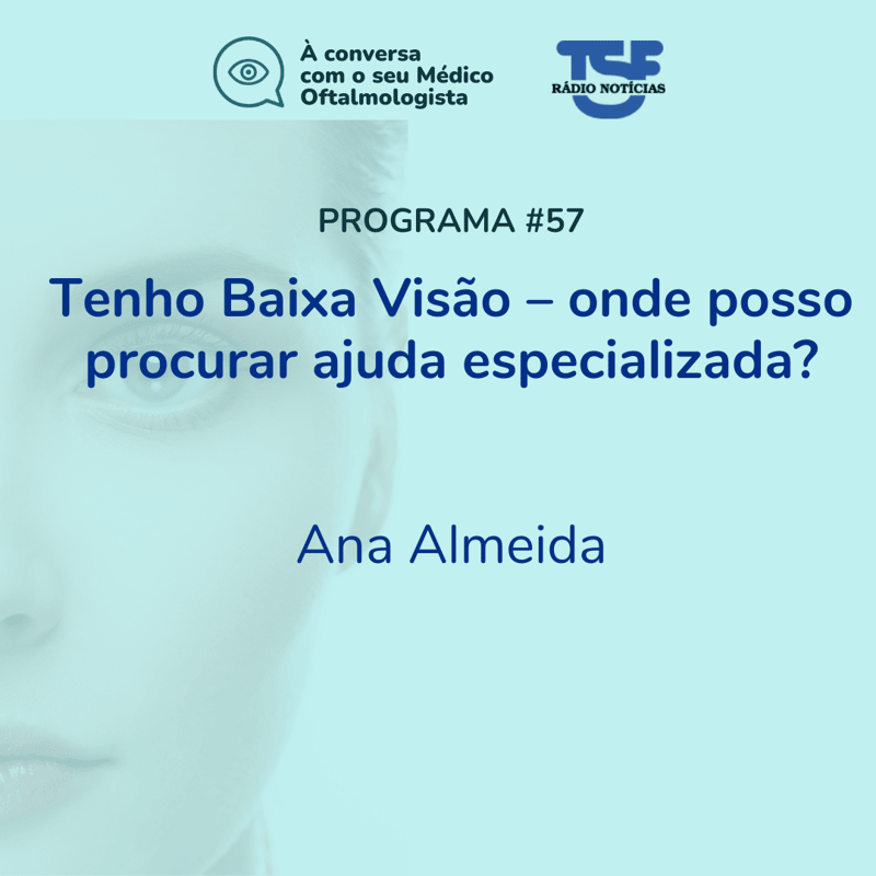Tenho Baixa Visão – onde posso procurar ajuda especializada?