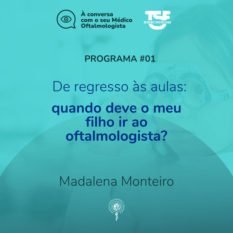 De regresso às aulas: quando deve o meu filho ir ao oftalmologista?