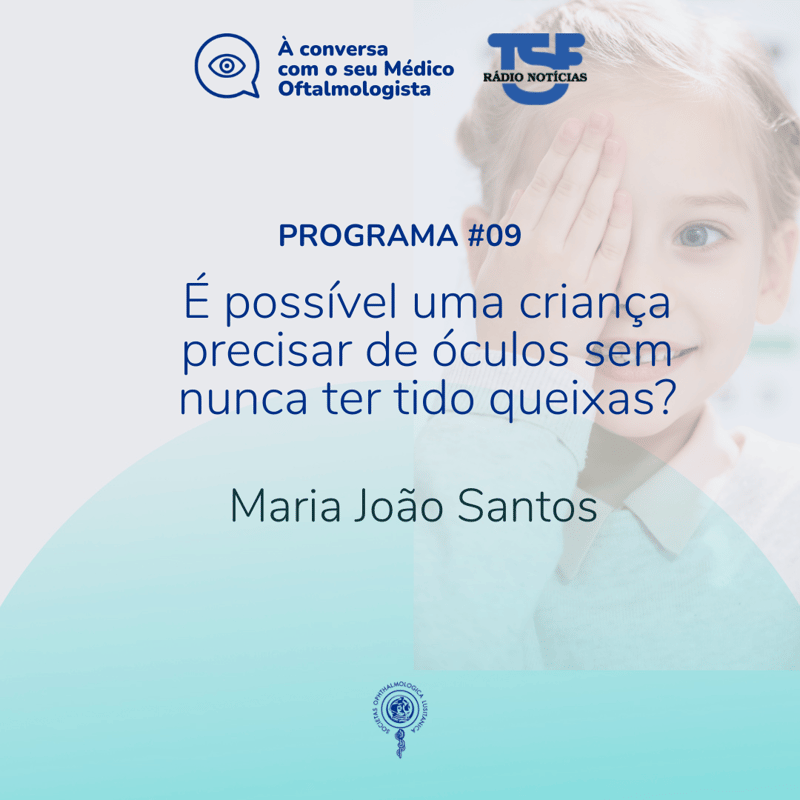 É possível uma criança precisar de óculos sem nunca ter tido queixas?